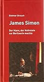 Image de James Simon: Der Mann, der Nofretete zur Berlinerin machte