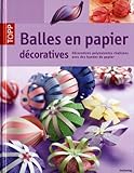Balles en papier décoratives