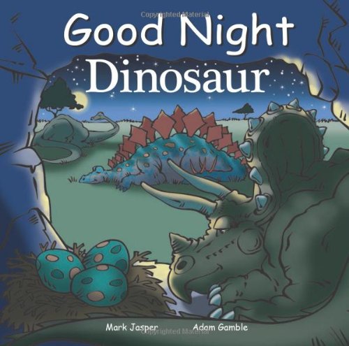 Good Night Dinosaur (Good Night Our World)