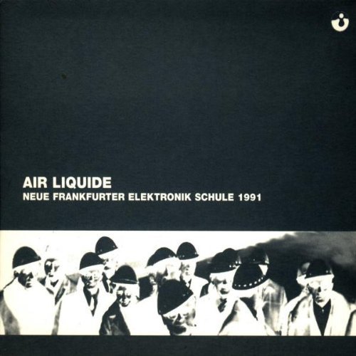 Preisvergleich Produktbild Neue Frankfurter Elektronic Sc by Air Liquide