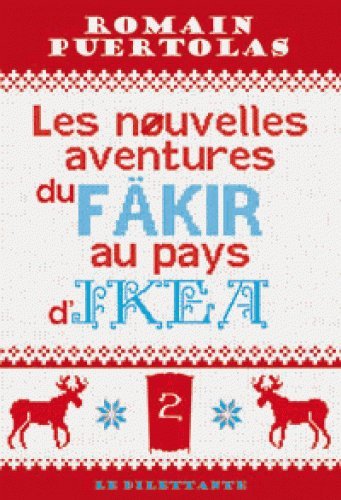 <a href="/node/20877">Les nouvelles aventures du fäkir au pays d'Ikea</a>
