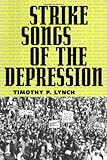 Image de Strike Songs of the Depression (American Made Music)