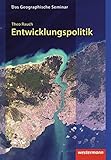 Image de Entwicklungspolitik: Theorien, Strategien, Instrumente: 1. Auflage 2009