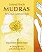 Mudras für Körper, Geist und Seele. Kartenspiel: 
