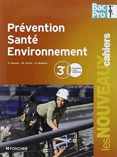 Download Prévention santé environnement 1re Tle Bac Pro