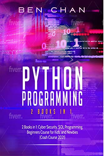 Python Programming: 2 Books in 1 : Ben Chan: Amazon.in: Books