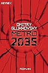 Metro 2035: Roman (Metro-Romane, Band 3)