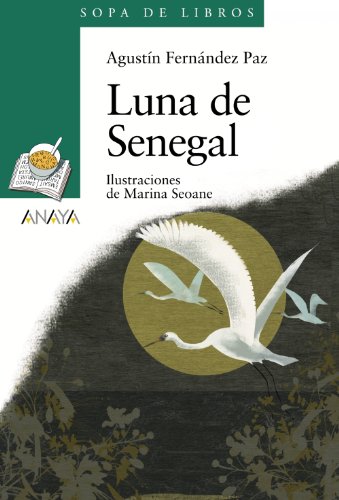 Luna de Senegal (LITERATURA INFANTILSopa de Libros)