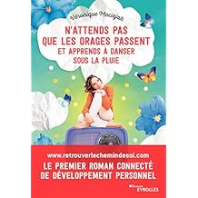N'attends pas que les orages passent et apprends à danser sous la pluie