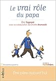 Image de Le vrai rôle du papa