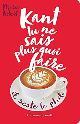 Kant tu ne sais plus quoi faire il reste la philo