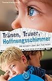 Image de Tränen, Trauer, Hoffnungsschimmer: Mit Kindern über den Tod reden
