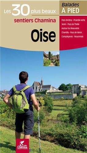 Download Oise Les 30 plus beaux sentiers Download Oise Les 30 plus beaux sentiers