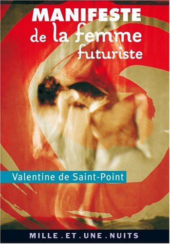 couverture de : Manifeste de la femme futuriste, suivi de : Manifeste fut...