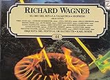  R.Wagner: Der Ring der Nibelungen Auszüge unter Karl Böhm mit Theo Adam - Leonie Rysanek - W.Windgassen - James King - Helga Dernesch - Kurt Böhme- Josef Greindl- Birgit Nilsson- Erika Köth 2 Lps