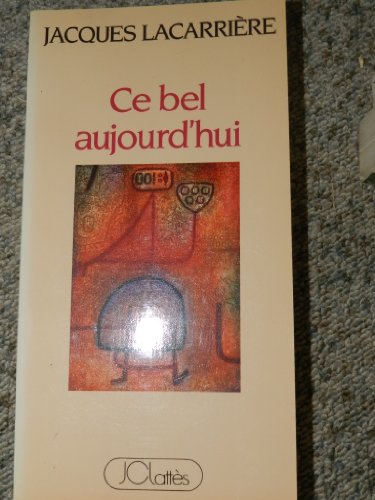 couverture de : Ce bel aujourd'hui