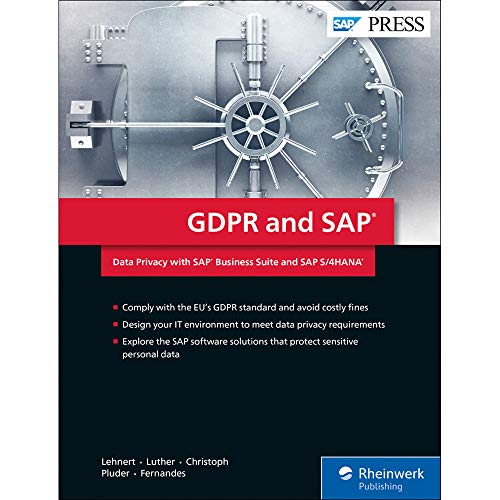 GDPR and SAP: Data Privacy with SAP Business Suite and SAP S/4HANA (SAP PRESS: englisch)