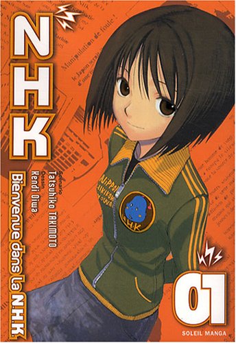 Bienvenue dans la NHK — Tome 1