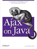 Ajax on Java by Steven Douglas Olson