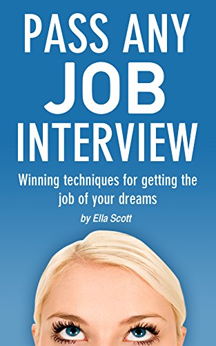 Download Pass any job interview - Winning techniques for getting the job of your dreams Download Pass any job interview - Winning techniques for getting the job of your dreams