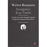 A Brief History of Photography: A Work of Art in the Age of Reproduction (Proliferation) by Technical Tools