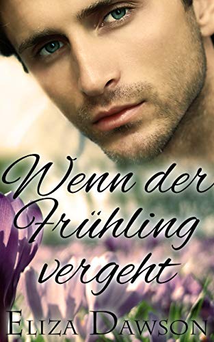 Wenn der Frühling vergeht