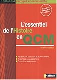 Image de L'essentiel de l'Histoire en QCM : 1000 QCM corrigés et commentés