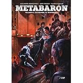 Metabaron 06: sin nombre, el tecnobaron