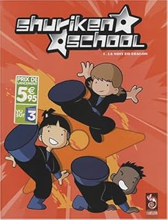 jaquette livre Shuriken School, Tome 1 : La nuit du dragon