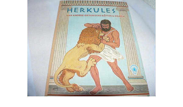 Herkules Und Andere Griechische Goetter Und Helden Goettinger Jugend Baende Amazon De Thomas Trent Thomas Trent Hermann Fay Bucher