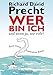 Wer bin ich - und wenn ja wie viele?: Eine philosophische Reise by 