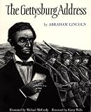 The Gettysburg Address by Michael McCurdy, Abraham Lincoln