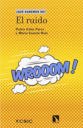 EL RUIDO ¿ QUÉ SABEMOS DE ?: 94