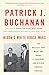 Nixon's White House Wars: The Battles That Made and Broke a President and Divided America Forever by 