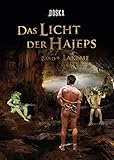 Cover zum Buch Das Licht der Hajeps: Lakeme