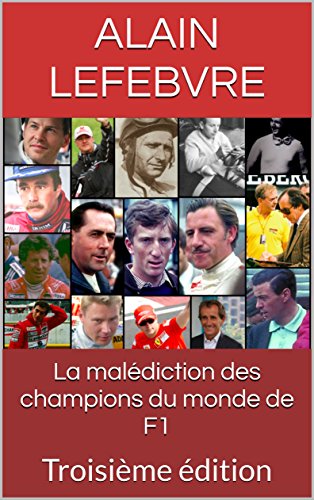 Download La malédiction des champions du monde de F1: Troisième édition