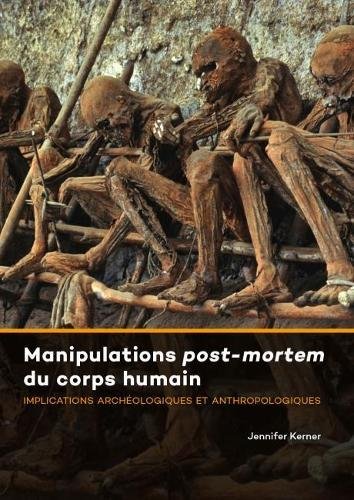 Download Manipulations Post-Mortem Du Corps Humain: Implications Archeologiques Et Anthropologiques Download Manipulations Post-Mortem Du Corps Humain: Implications Archeologiques Et Anthropologiques