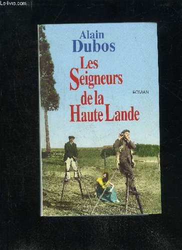 Seigneurs de la haute lande, les