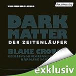 Dark Matter: Der Zeitenläufer