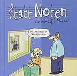 Image de Statt Noten!: Cartoons für Musiker