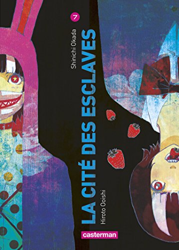 La Cité Des Esclaves — Tome 7