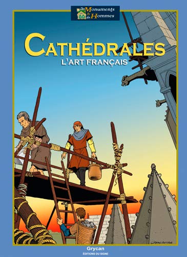 Télécharger Cathédrales : L'art français PDF Ebook En Ligne