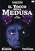 Il tocco della medusa