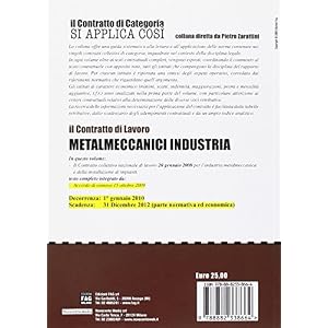 Il contratto di lavoro. Metalmeccanici industria