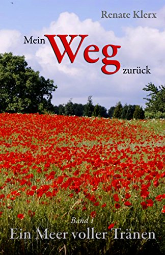 Download Ein Meer voll Tränen (Mein Weg zurück 1) Download Ein Meer voll Tränen (Mein Weg zurück 1)