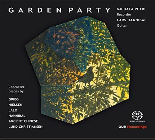 Garden Party [Petri/Hannibal Duo; Michala Petri; Lars Hannibal] [Our Recordings: 6.220619]
