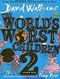 The World's Worst Children 02 by David Walliams, Tony Ross