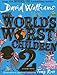 The World's Worst Children 02 by David Walliams, Tony Ross