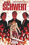 Das Schwert 1: Feuer by