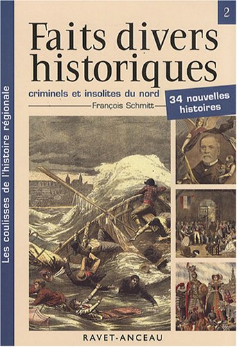 couverture de : Faits divers historiques